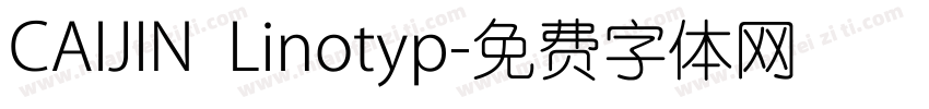 CAIJIN Linotyp字体转换
